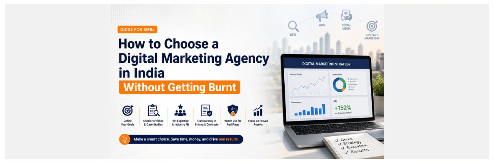 How to Choose A Digital Marketing Agency in India Without Getting Burnt