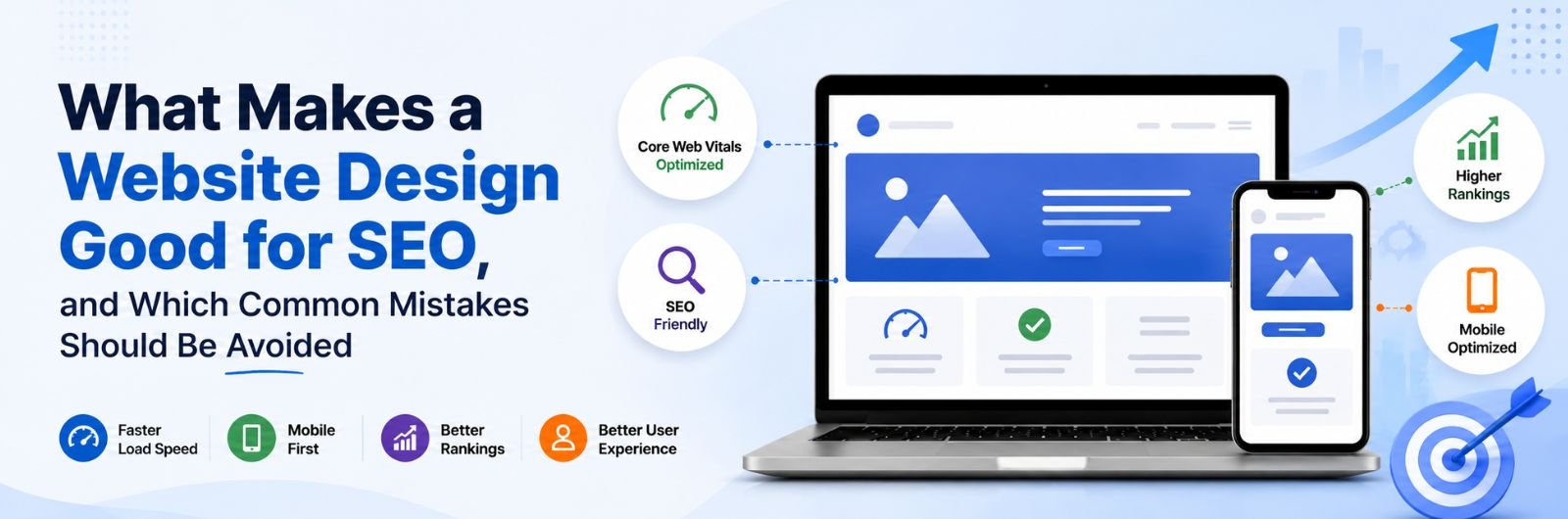 What Makes a Website Design Good for SEO, and Which Common Mistakes Should Be Avoided